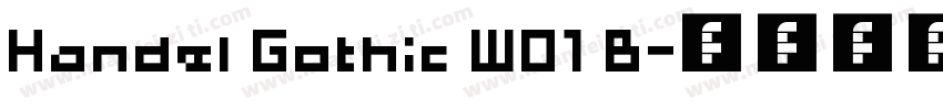 Handel Gothic W01 B字体转换